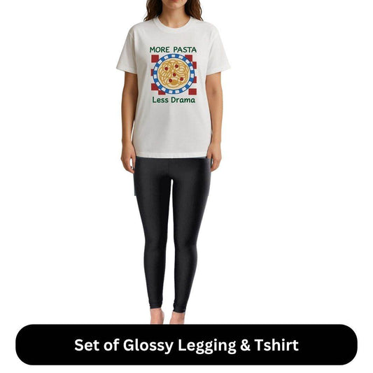 Pasta-&-Polish Style Pack (“More Pasta, Less Dreams” Tee + Black Glossy Leggings) - oneinmelon
